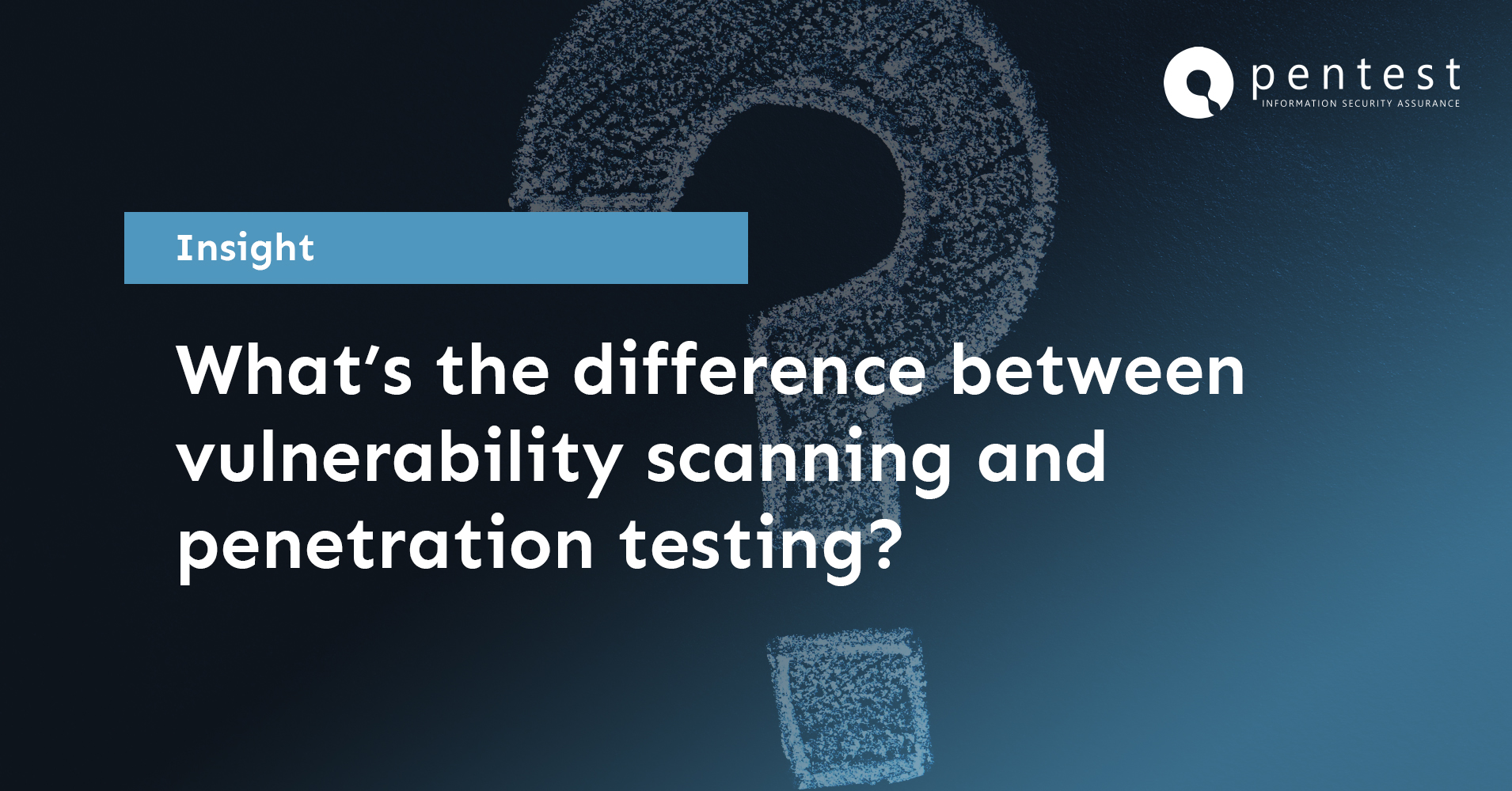 The Difference Between Vulnerability Scanning And Penetration Testing
